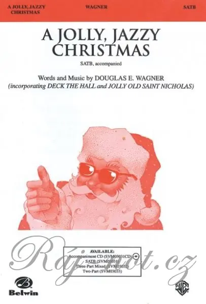 Koupit Online A JOLLY JAZZY CHRISTMAS / SATB*