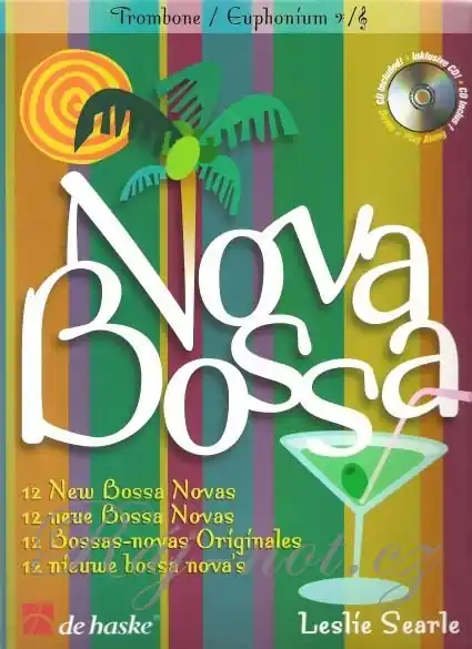 Akce Nova Bossa - 12 originálních skladeb v latinsko-americkém rytmu pro trombon