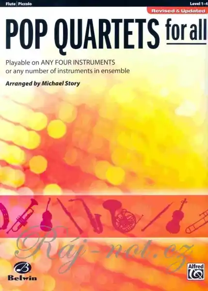 Poslední Šance POP QUARTETS FOR ALL (Revised and Updated) level 1-4 pro flétna/pikola