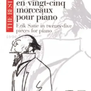 The Best of Erik Satie Vol. 1 - výběr 25 skladeb pro klavír Hit Sezóny