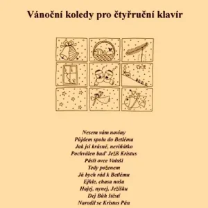 Pouze Dnes Vánoční koledy pro čtyřruční klavír I. od Jaroslavy Luklové