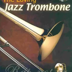 Poslední Šance THE LOVING JAZZ TROMBONE / trombon (pozoun)