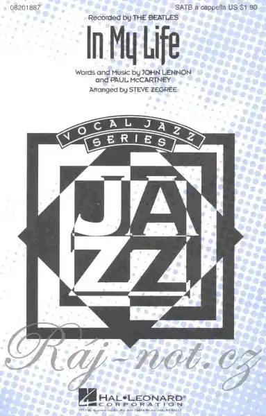 Autentický IN MY LIFE pro sbor SATB a cappella