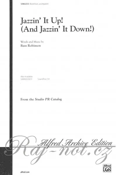 Ověřený JAZZIN´ IT UP ! / SATB, SAB or 2-part*