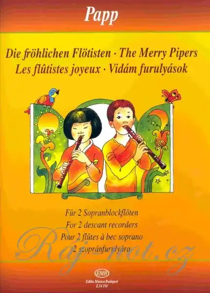 Nejlepší Volba THE MERRY PIPERS - 54 jednoduchých duet pro dvě zobcové flétny