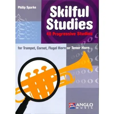 Nejlepší Cena Skilful Studies - 40 Progressive Studies pro Trumpet / Cornet / Flugel Horn / Tenor Horn
