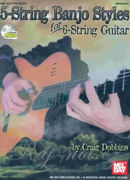 Ihned K Objednání 5-STRING BANJO STYLES FOR 6-STRING GUITAR pro kytaru a tabulatura