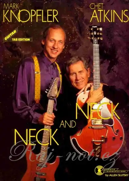 Mark Knopfler/Chet Atkins - Neck and Neck Must-Have