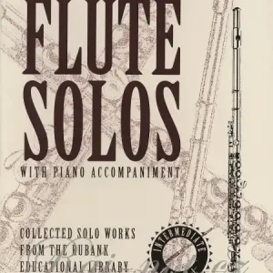 Rychlé Dodání Flute Solos with Piano Accompaniment – Intermediate Level + Audio Online / příčná flétna + klavír (online)