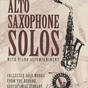 Alto Saxophone Solos with Piano Accompaniment – Intermediate Level / altový saxofon + klavír (online) Cenový Hit