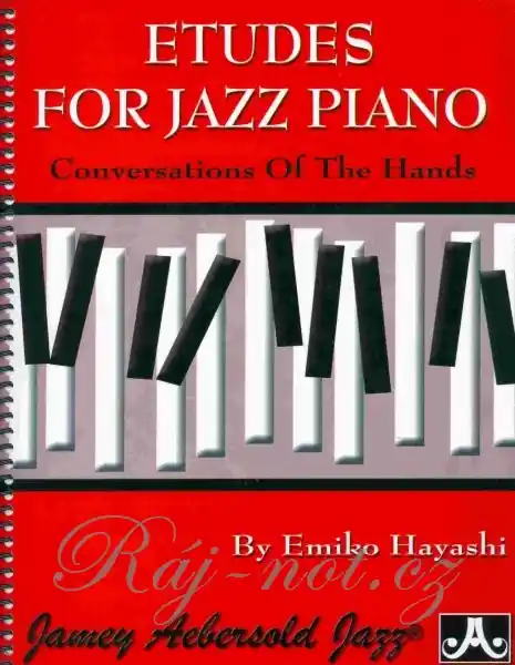 Jen Po Omezenou Doba Etudes for Jazz Piano Conversation Of The Hands - technické cvičení pro klavír