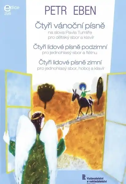 Objednat Nyní Čtyři vánoční písně + čtyř lidové písně podzimní + čtyři lidové písně zimní dětský sbor + klavír