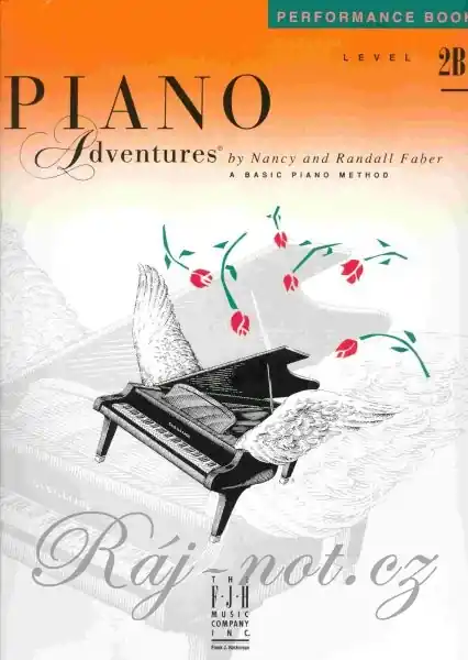 Piano Adventures - Performance Book 2B Vysoce Kvalitní