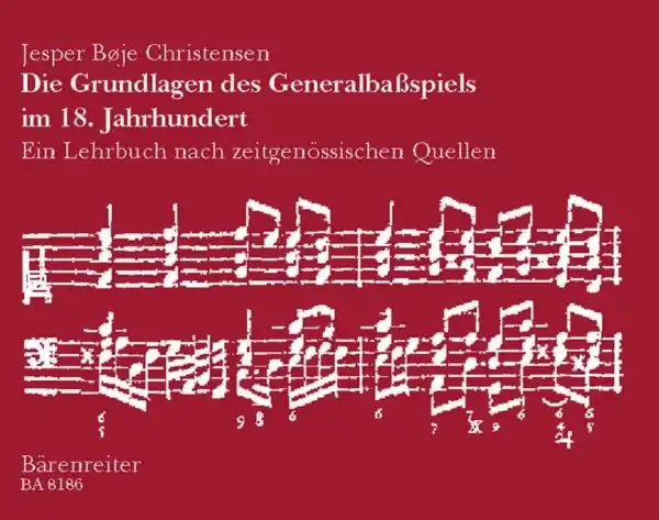 Nová Kolekce Grundlagen des Generalbass - Ein Lehrbuch nach zeitgenössischen Quellen