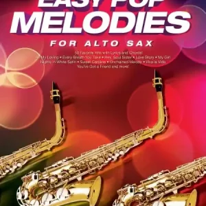 Easy Pop Melodies 50 populární hitů pro altový saxofon Bezpečná Platba