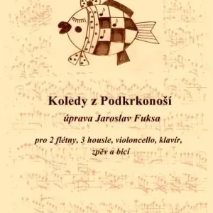 Koledy z Podkrkonoší - flétna I., II., housle I., II., III.,violoncello, klavír, zpěv (sbor), bicí nástroje Akce