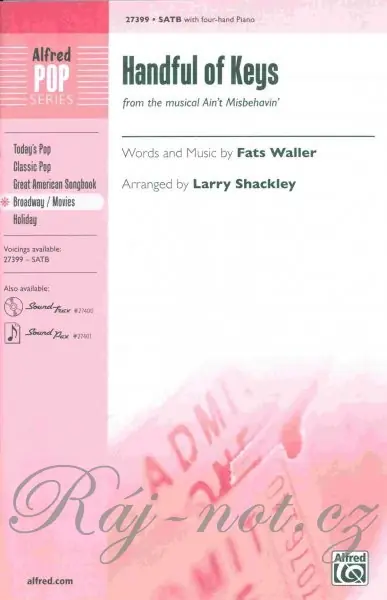 Handful of Keys (from the musical Ain‘t Misbehavin‘) / SATB* with 4-hand Piano Cenově Výhodný