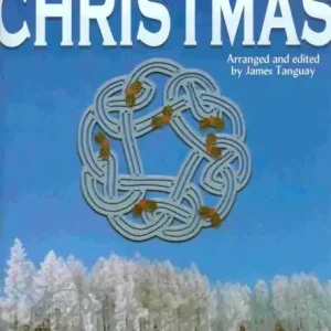 Nová Kolekce A CELTIC CHRISTMAS for TINWHISTLE (key D) solos and duets