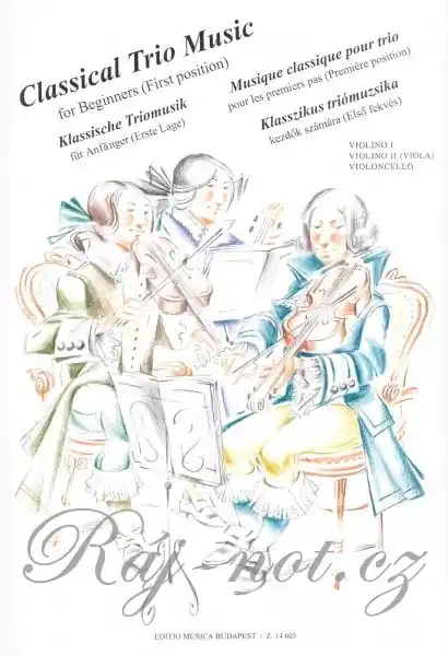 Classical Trio Music for Beginners (první pozice) - housle I, housle II (viola), violoncello Nejprodávanější