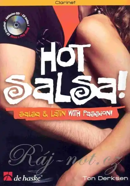 Akční Nabídka Hot Salsa! - 10 originálních latinsko-amerických skladeb pro klarinet Bb