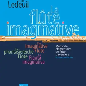 Nakupujte Hned La flute imaginative volume - učebnice hry na příčnou flétnu