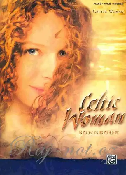 CELTIC WOMAN - 26 nejznámějších písní v úpravě melodická linka, kytarové akordové značky a klavírní part Originální