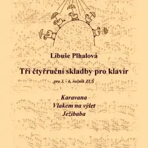 Omezená Nabídka Tři čtyrruční skladby pro klavír od Plhalová Libuše