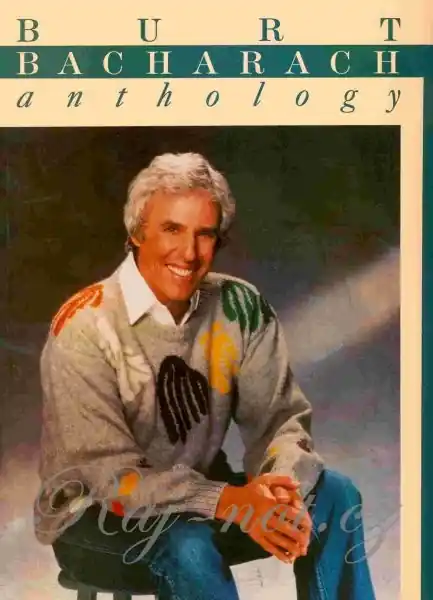Burt Bacharach Anthology - skladby pro zpěv, klavír s akordy pro kytaru Nízká Cena