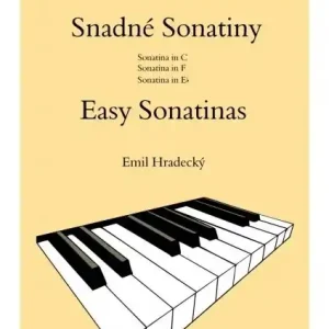 Hradecký Emil SNADNÉ SONATINY pro klavír Rychlé Dodání