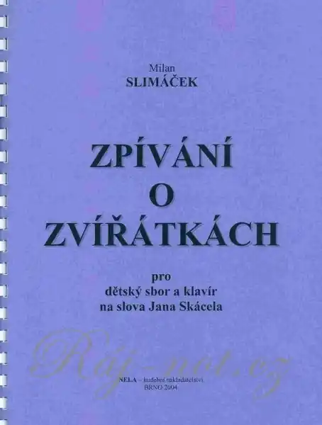 ZPÍVÁNÍ O ZVÍŘÁTKÁCH - dětský sbor & klavír Nejlepší Cena