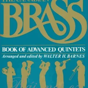 THE CANADIAN BRASS - Book of Advanced Quintets - conductor Horká Nabídka