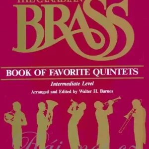 THE CANADIAN BRASS - Book of Favorite Quintets (Intermediate level) / partitura Nová Kolekce