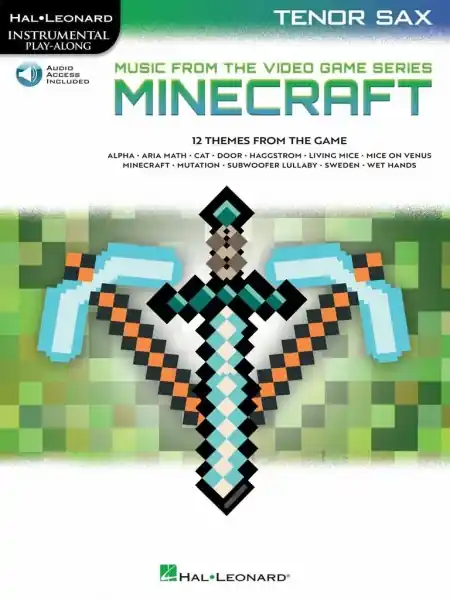 Minecraft - Music from the Video Game Series - pro tenor saxofon Must-Have