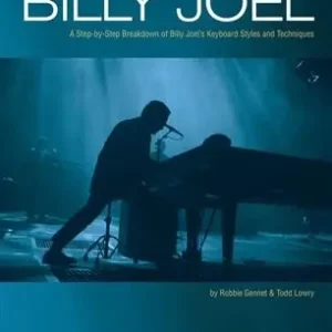 Akce Billy Joel - A Step-by-Step Breakdown of Billy Joel‘s Keyboard Style and Techniques