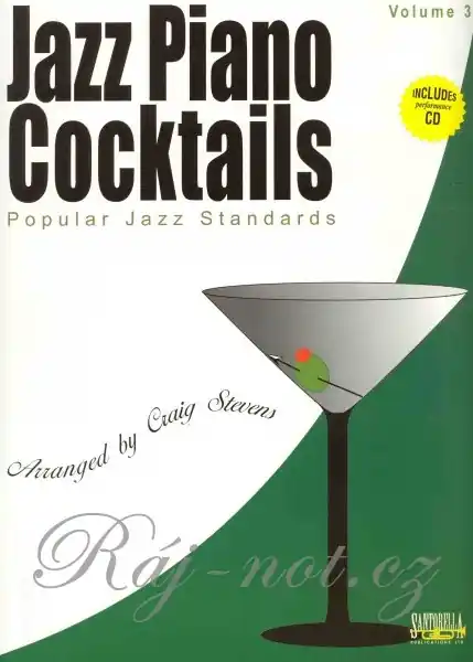 Odeslání Ihned Jazz Piano Cocktails 3 - jazzové skladby pro klavír