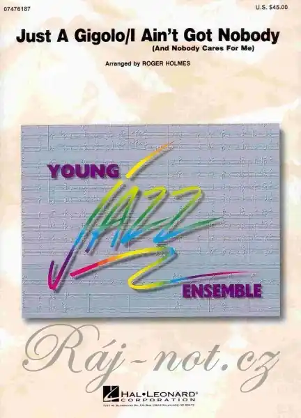 Just A Gigolo / I Ain‘t Got Nobody - Young Jazz Ensemble / partitura + party Levný