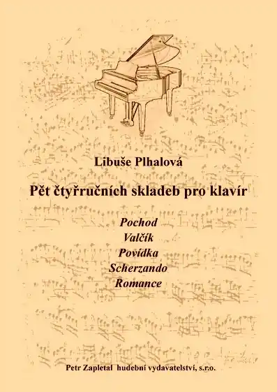 Pět čtyřručních skladeb pro klavír od Plhalová Libuše Rychlé Dodání