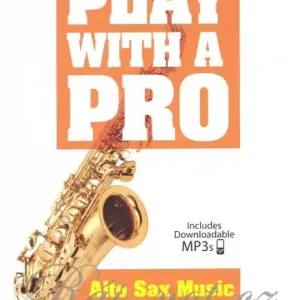 Play with a PRO + Audio Online / altový saxofon dueta Rychlé Dodání