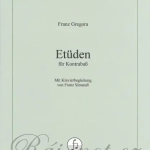 Ověřený GREGORA FRANZ ETUEDEN fur Kontrabass / kontrabas + klavír