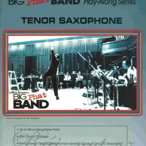 Objednat Nyní GORDON GOODWIN‘S BIG PHAT BAND / tenor saxofon