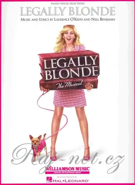 Aktuální LEGALLY BLONDE The Musical - klavír/zpěv/kytara
