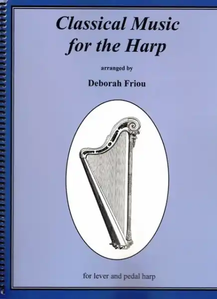 Classical Music for the Harp - 50 nejznámějších melodií pro hráče na harfu Ověřený