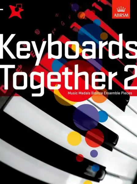 Akční Nabídka Keyboards Together 2 - Music Medals Bronze Keyboard Ensemble Pieces