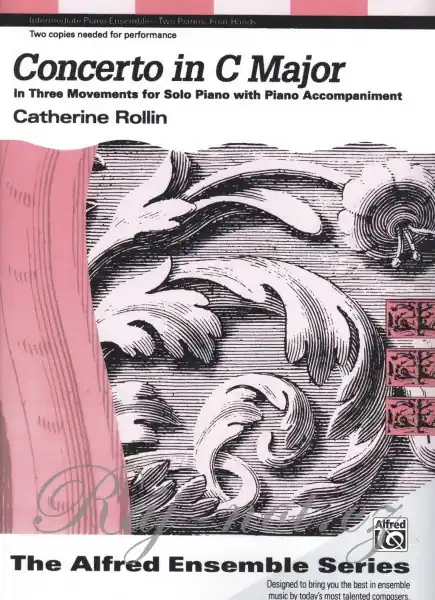 Rychlé Dodání Concerto in C Major By Catherine Rollin / 2 klavíry 4 ruce