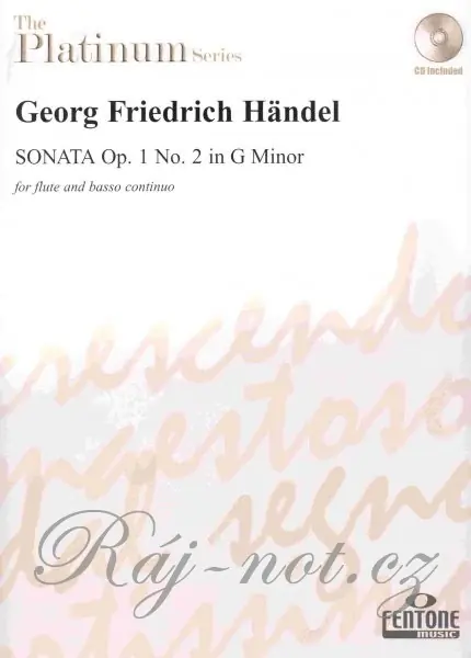 Super Cena HANDEL - SONATA Op.1 No.2 in G Minor / příčná flétna + klavír (+ violoncello)