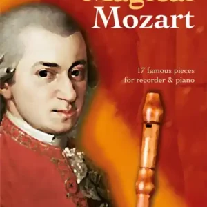 Magical Mozart - pro zobcovou flétnu a klavír Finální Výprodej