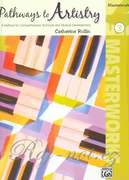 Pathways to Artistry 3 - Masterworks - jednoduchý klavír Pouze Dnes