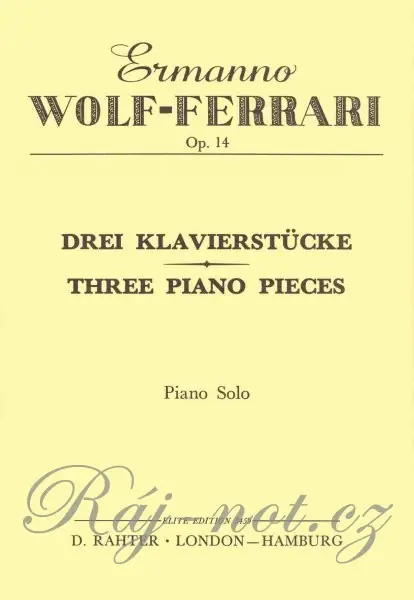 Zlevněný THREE PIANO PIECES, Op.14 by Ermanno WOLF-FERRARI