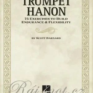 Oblíbený TRUMPET HANON - 75 exercises to build Endurance & Flexibility