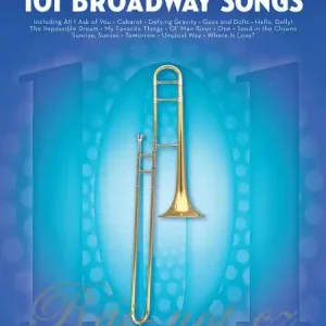 Novinka 101 Broadway Songs for Trombone / 101 muzikálových melodií pro pozoun